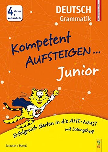 Susanna Jarausch - Kompetent Aufsteigen Junior Deutsch - Grammatik 4. Klasse VS - Preis vom 13.10.2026 11:25:28 h