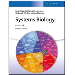 Systems Biology, Fachbücher von Edda Klipp, Axel Kowald, Christoph Wierling, Wolfram Liebermeister, Ralf Herwig