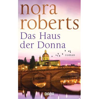 Das Haus der Donna, Taschenbuch von Nora Roberts, Diana