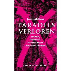 Paradies verloren, Belletristik von John Milton, Rolf Schönlau