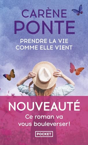 Carène Ponte - Prendre la vie comme elle vient - Preis vom 12.10.2026 11:37:12 h