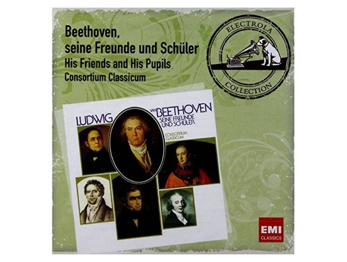 Consortium Classicum - Beethoven, Seine Freunde Und S