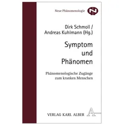 Symptom und Phänomen, Fachbücher von Dirk Schmoll, Andreas Kuhlmann