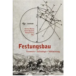 Festungsbau, Fachbücher von Bettina Reinisch Marten, Ulrich Reinisch, Michael Korey