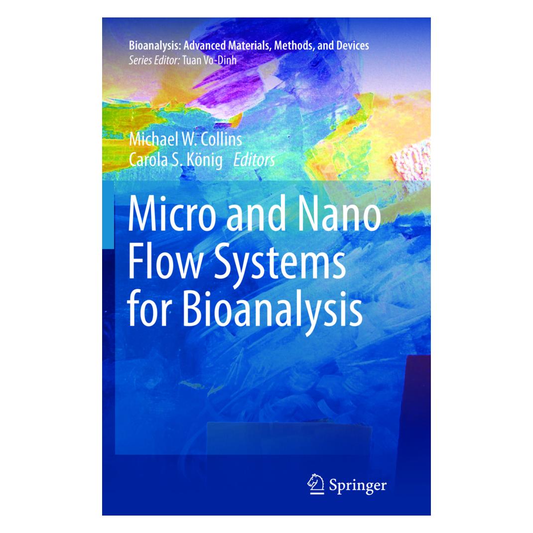 Springer Micro and Nano Flow Systems for Bioanalysis (Englisch, Softcover, Carola S. Koenig, Michael W. Collins) (55591686)