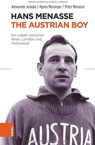 Peter Menasse - Hans Menasse: The Austrian Boy: Ein Leben zwischen Wien, London und Hollywood - Preis vom 09.10.2026 07:28:09 h