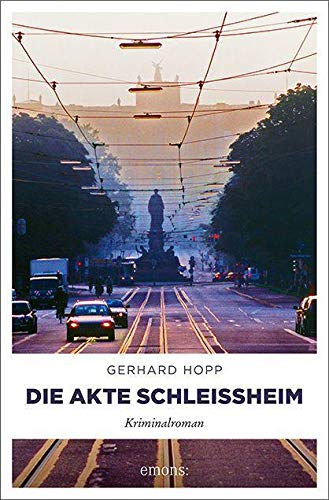 Gerhard Hopp - Die Akte Schleißheim: Kriminalroman - Preis vom 02.10.2026 23:42:20 h