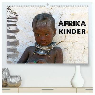 Afrika Kinder (hochwertiger Premium Wandkalender 2027 DIN A2 quer), Kunstdruck in Hochglanz