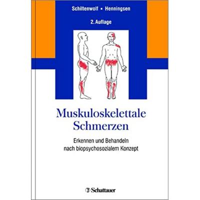 Muskuloskelettale Schmerzen, Gebundene Ausgabe von , Schattauer, 978-3-7945-3178-3