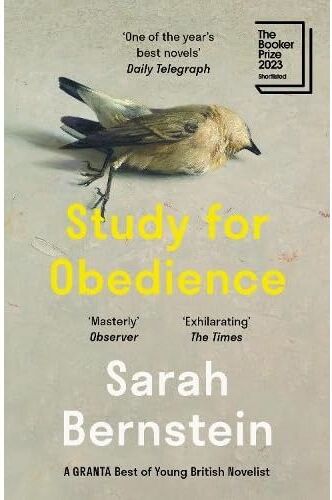Granta Books Study for Obedience: Shortlisted for the Booker Prize 2023