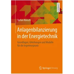 Anlagenbilanzierung in der Energietechnik, Fachbücher von Stefan Rönsch