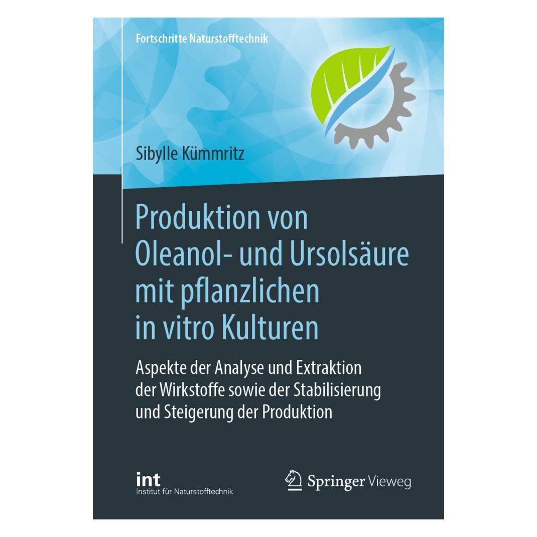 Springer Produktion von Oleanol- und Ursolsäure mit pflanzlichen in vitro Kulturen (Deutsch, Softcover, Sibylle Kümmritz) (56161553)