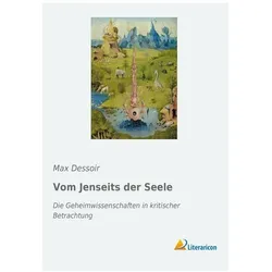 Vom Jenseits der Seele, Sachbücher von Max Dessoir