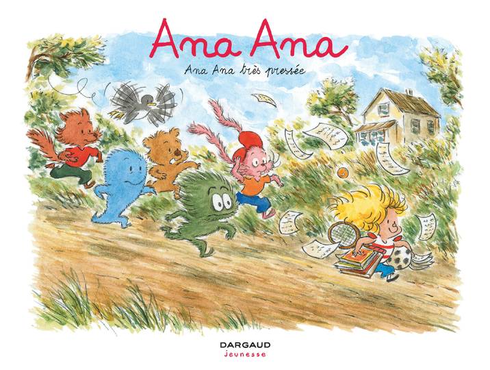 Ana Ana - Tome 11 - Ana Ana très pressée (BD)