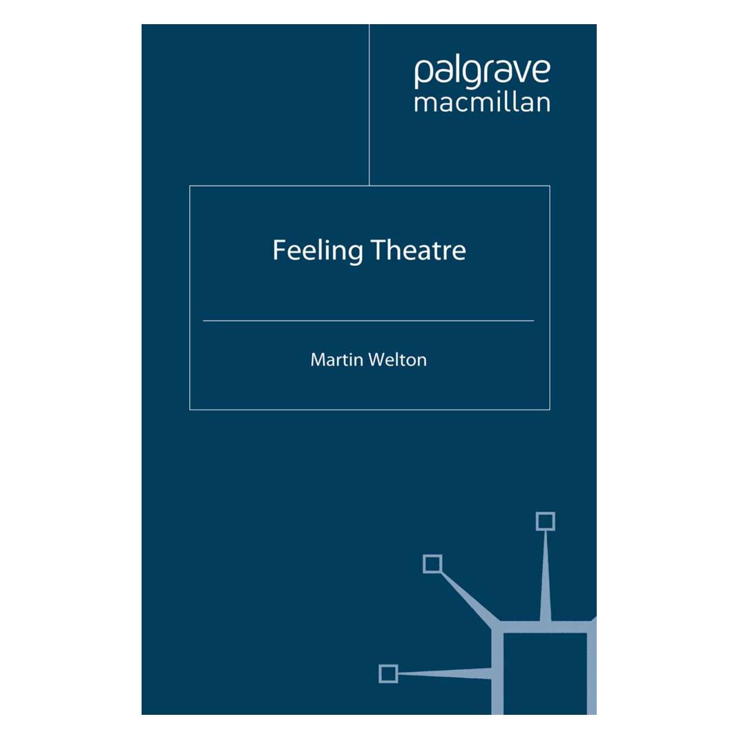 Springer Feeling Theatre (Englisch, Softcover, Martin Welton) (55821285)