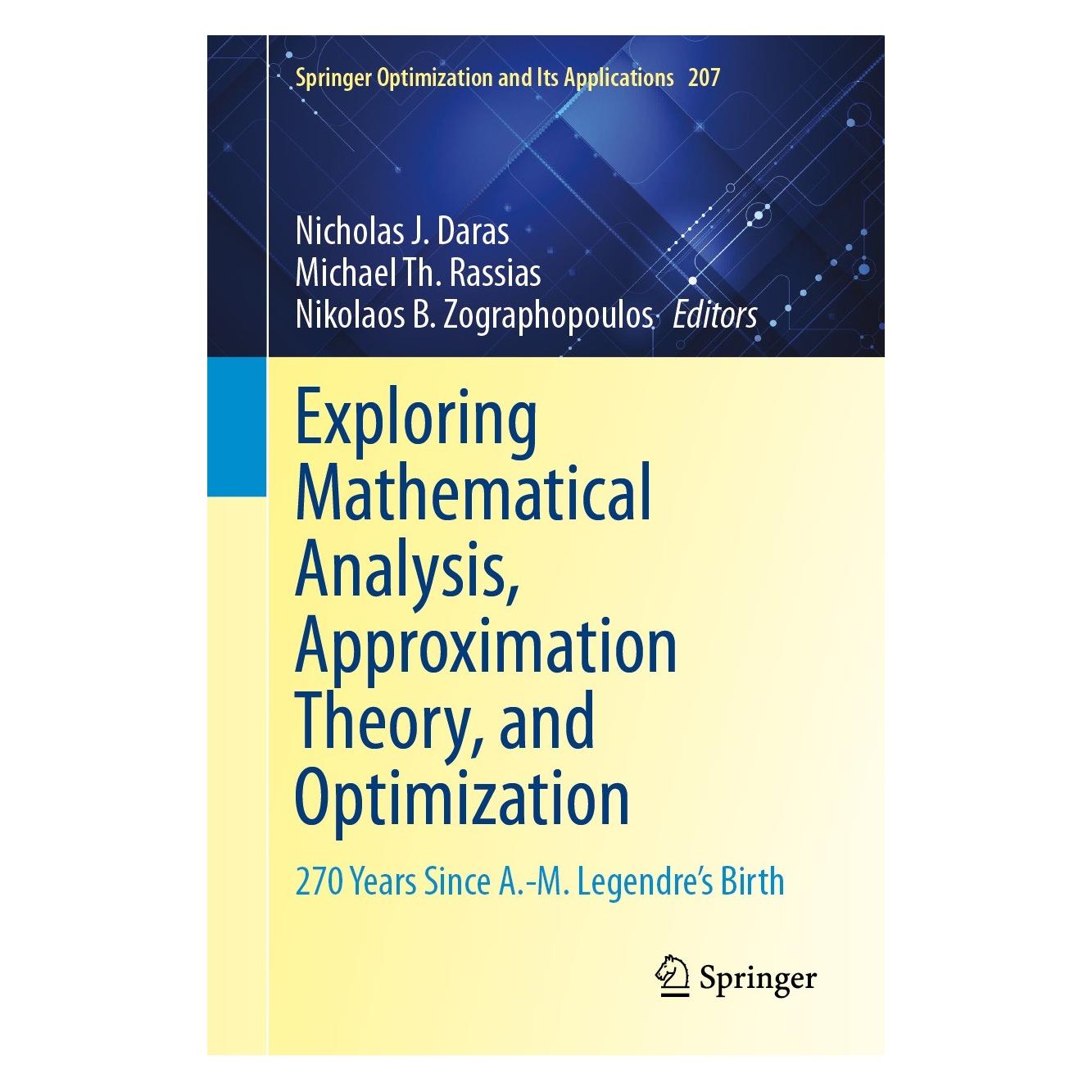 Springer Exploring Mathematical Analysis, Approximation Theory, and Optimization (Englisch, Hardcover, Michael Th. Rassias, Nicholas J. Daras, Nikolaos B. Zographopoulos) (9783031464867)