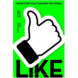 Like, Ratgeber von Martin Reeves, Bob Goodson