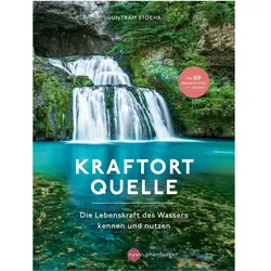 Kraftort Quelle, Ratgeber von Guntram Stoehr
