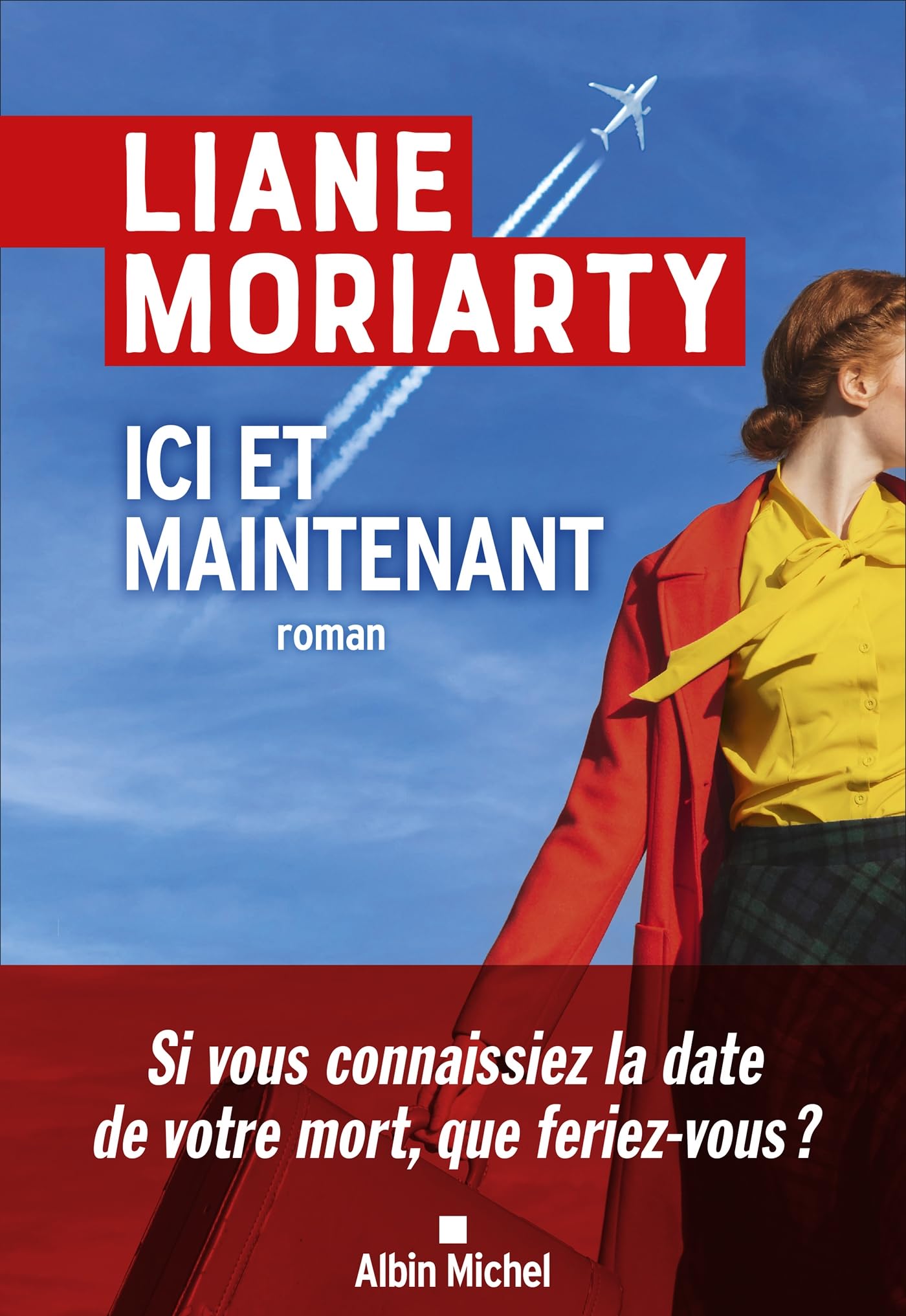 Liane Moriarty - Ici et maintenant - Preis vom 12.10.2026 11:37:12 h