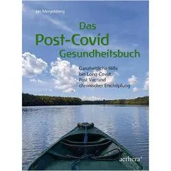 Das Post-Covid-Gesundheitsbuch, Ratgeber von Jan Mergelsberg