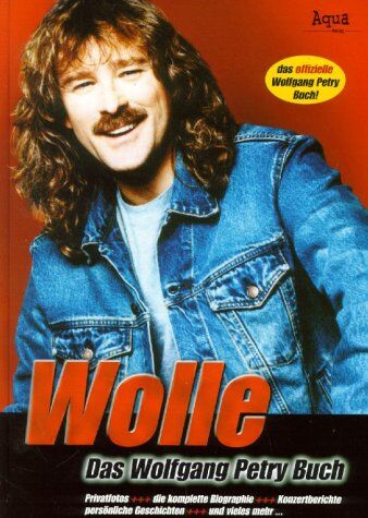 Gaby Allendorf - Wolle, Das Wolfgang Petry Buch - Preis vom 17.10.2026 19:25:27 h