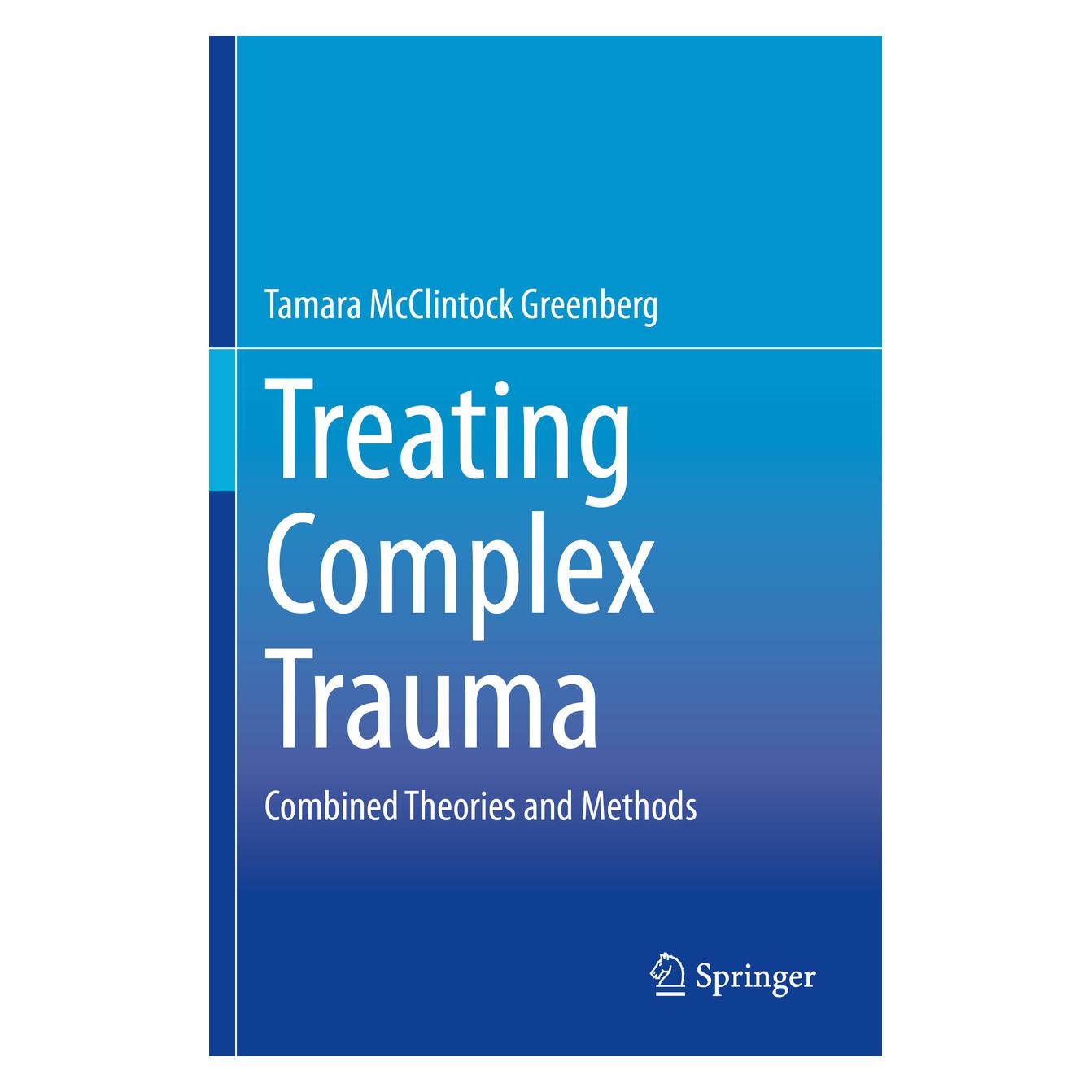 Springer Treating Complex Trauma (Englisch, Softcover, Tamara McClintock Greenberg) (56202947)