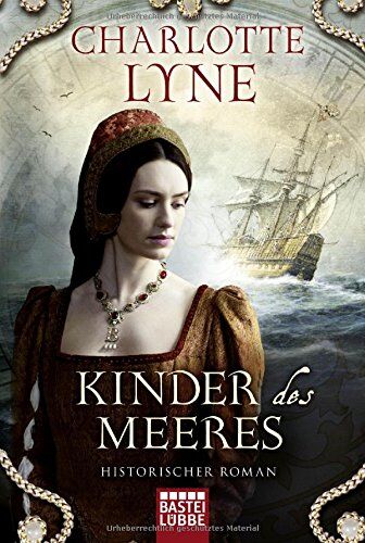 Charlotte Lyne - Kinder des Meeres: Historischer Roman - Preis vom 11.10.2026 15:43:13 h
