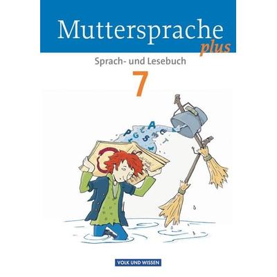 Muttersprache plus 7. Schuljahr - Schülerbuch, Taschenbuch von Gerda Pietzsch,Luzia Scheuringer-Hillus,Gitta-Bianca Ploog,Cordula Rieger,Ines