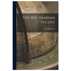 The 1001 Arabian Nights, Belletristik von Richard, Burton