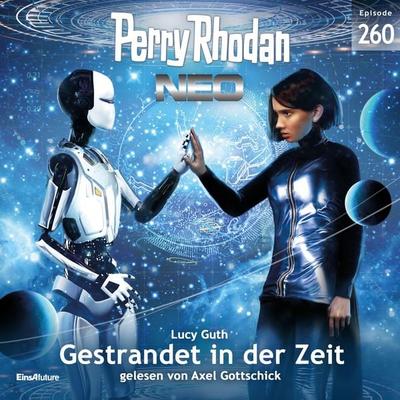 Perry Rhodan Neo 260: Gestrandet in der Zeit - Lucy Guth, Audio, 4066338259042