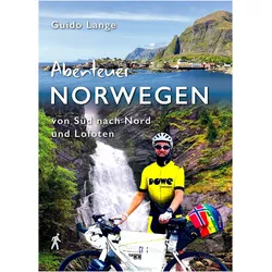 Abenteuer NORWEGEN, Ratgeber von Guido Lange