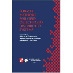 Formal Methods for Open Object-Based Distributed Systems, Fachbücher von Roberto Gorrieri, Paolo Ciancarini, Alessandro Fantechi