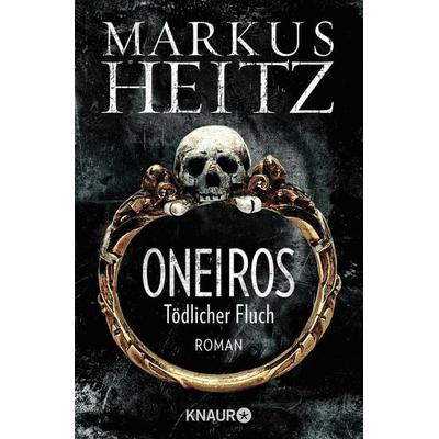 Oneiros - Tödlicher Fluch, Taschenbuch von Markus Heitz, Knaur Taschenbuch, 978-3-426-51044-5
