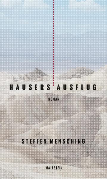 Steffen Mensching - Hausers Ausflug: Roman - Preis vom 13.10.2026 19:28:25 h