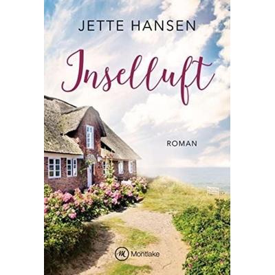 Inselluft, Taschenbuch von Jette Hansen, Montlake Romance, 978-2-496-70945-2