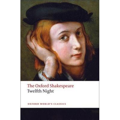 Twelfth Night or What You Will, Taschenbuch von William Shakespeare, Oxford University Press, 978-0-19-953609-2