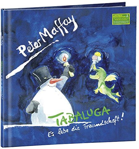 Peter Maffay - Tabaluga - Es Lebe Die Freundschaft! (Buch-Edition 2CD) - Preis vom 07.10.2026 11:45:10 h