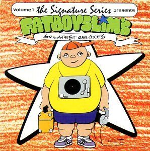Fatboy Slim - Greatest Remixes / Signature S - Preis vom 11.10.2026 03:10:56 h