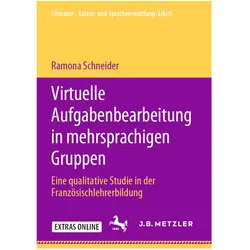 Virtuelle Aufgabenbearbeitung in mehrsprachigen Gruppen, Fachbücher von Ramona Schneider