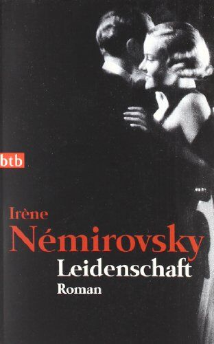 Irène Némirovsky - Leidenschaft: Roman - Preis vom 10.10.2026 11:48:34 h
