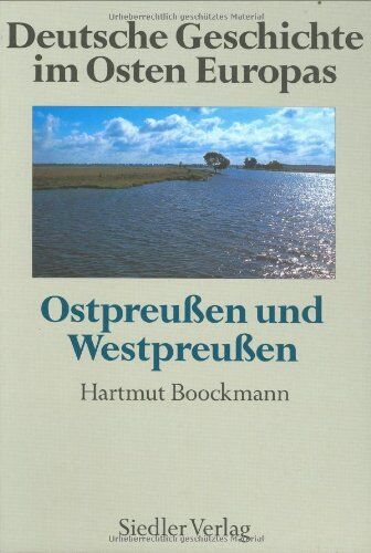 Werner Conze - Deutsche Geschichte im Osten Europas: Ostpreußen und Westpreußen - Preis vom 11.10.2026 03:10:56 h