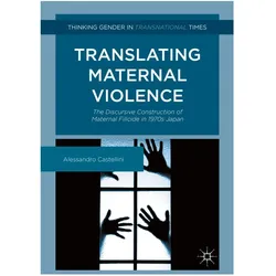 Translating Maternal Violence, Fachbücher von Alessandro Castellini