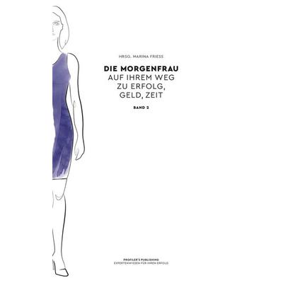 Die Morgenfrau Band 2, Sonstige von , Profiler's Publishing