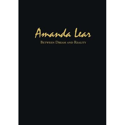 Amanda Lear - between dream and reality, Taschenbuch von , BoD – Books on Demand, 978-3-8334-5185-0