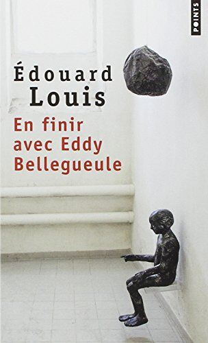 Édouard Louis - En finir avec Eddy Bellegueule - Preis vom 13.10.2026 19:28:25 h