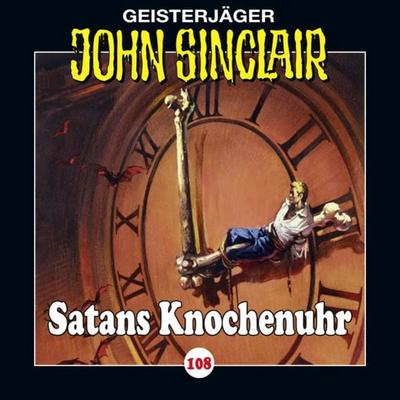 Folge 108: Satans Knochenuhr - Jason Dark, Audio, 9783838778464