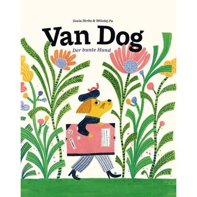 Van Dog, Gebundene Ausgabe von Mikolaj Pa, Kunstmann, A, 978-3-95614-590-2