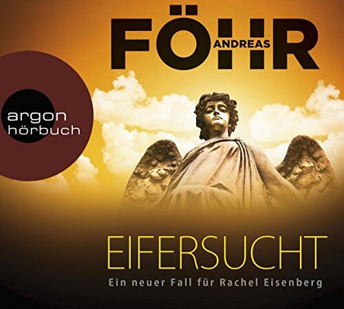 Andreas Föhr - Eifersucht: Ein neuer Fall für Rachel Eisenberg (Die Rachel-Eisenberg-Serie, Band 2) - Preis vom 11.10.2026 15:43:13 h