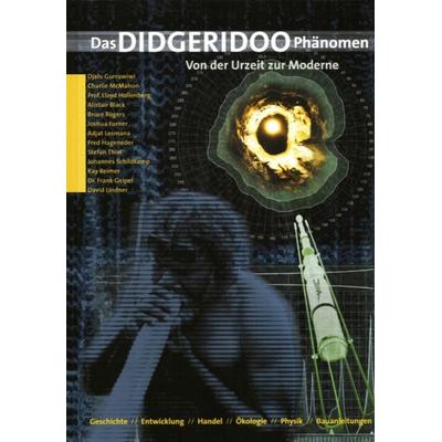 Das Didgeridoo-Phänomen -
