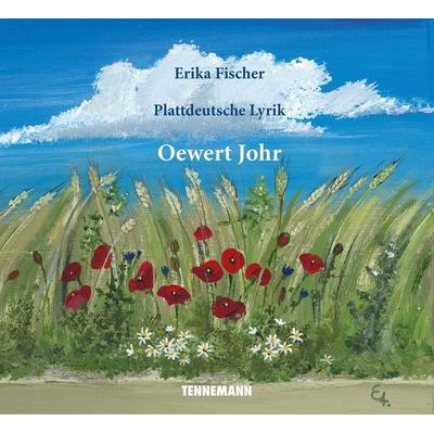 Oewert Johr - Erika Fischer, CD, 9783910464124